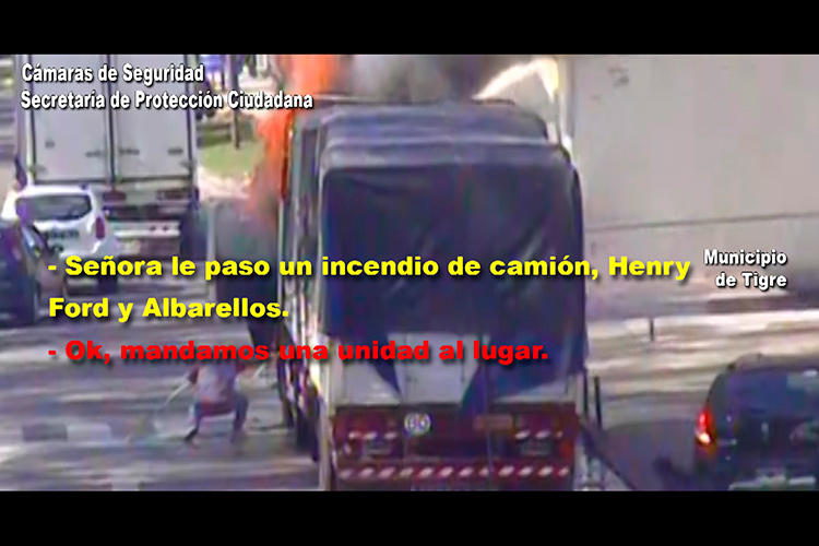 Incendio de un camión fue controlado gracias a las cámaras del Centro de Operaciones Tigre